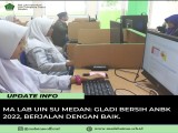 MA Laboratorium UIN SU Medan: Gladi Bersih ANBK 2022 Berjalan dengan Baik.